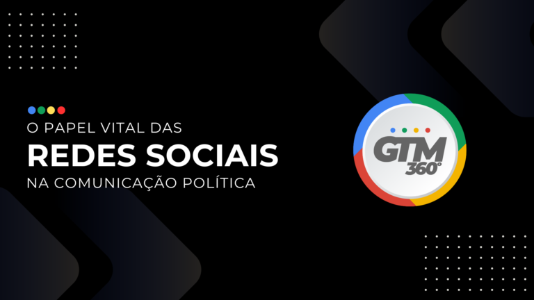 O Papel Vital das Redes Sociais na Comunicação Política para Parlamentares.