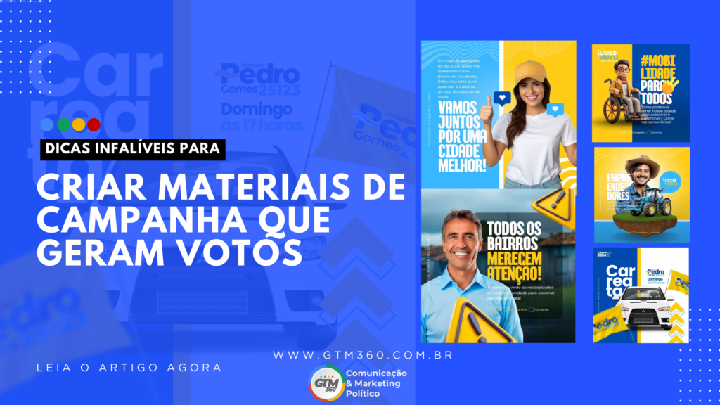 Materiais de Campanha que Conquistam Votos